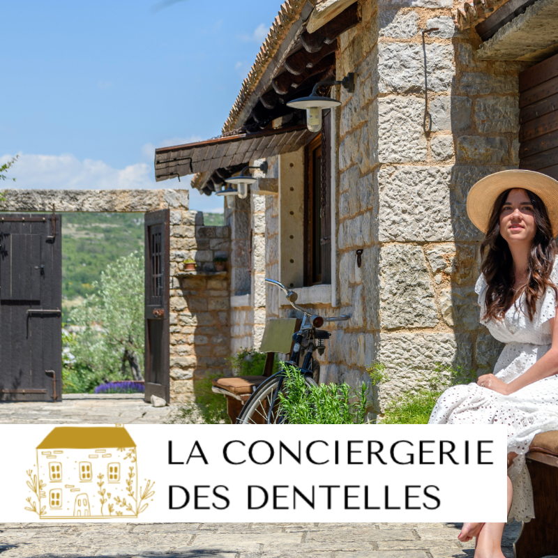 La conciergerie des Dentelles